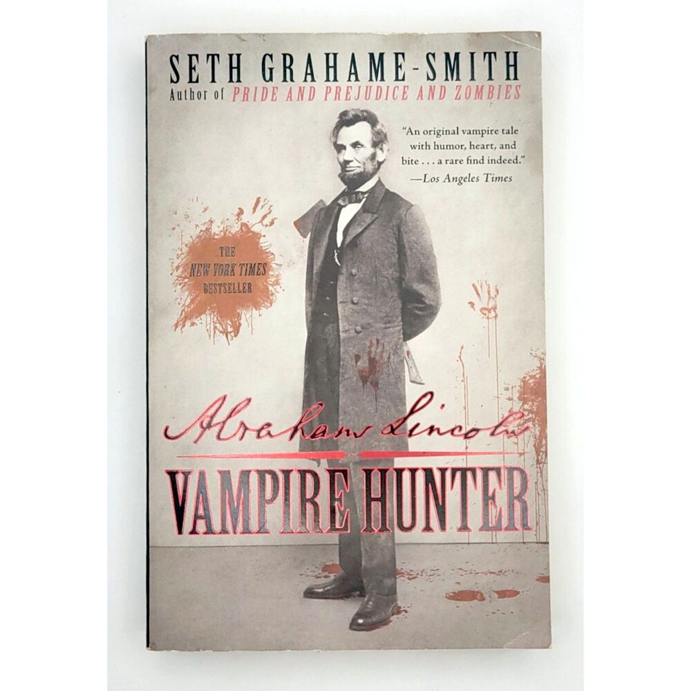 Abraham Lincoln Vampire Hunter by Seth Grahame-Smith Paperback Like New